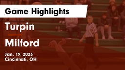 Turpin  vs Milford  Game Highlights - Jan. 19, 2023