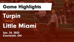 Turpin  vs Little Miami  Game Highlights - Jan. 24, 2023