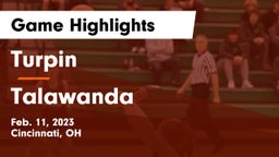 Turpin  vs Talawanda  Game Highlights - Feb. 11, 2023