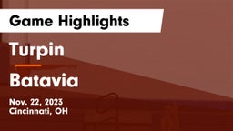Turpin  vs Batavia  Game Highlights - Nov. 22, 2023
