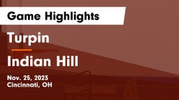 Turpin  vs Indian Hill  Game Highlights - Nov. 25, 2023