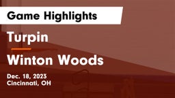 Turpin  vs Winton Woods  Game Highlights - Dec. 18, 2023