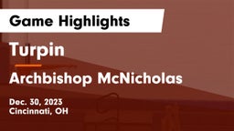 Turpin  vs Archbishop McNicholas  Game Highlights - Dec. 30, 2023