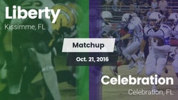 Matchup: Liberty  vs. Celebration  2016