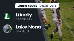 Recap: Liberty  vs. Lake Nona  2018