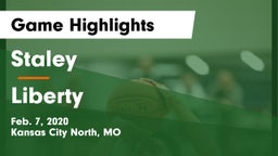 Staley  vs Liberty  Game Highlights - Feb. 7, 2020