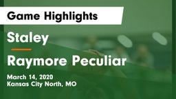 Staley  vs Raymore Peculiar  Game Highlights - March 14, 2020