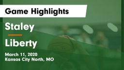 Staley  vs Liberty  Game Highlights - March 11, 2020