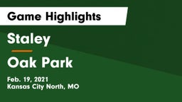 Staley  vs Oak Park  Game Highlights - Feb. 19, 2021