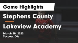 Stephens County  vs Lakeview Academy  Game Highlights - March 20, 2023
