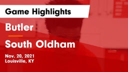 Butler  vs South Oldham  Game Highlights - Nov. 20, 2021