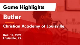 Butler  vs Christian Academy of Louisville Game Highlights - Dec. 17, 2021