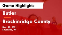 Butler  vs Breckinridge County  Game Highlights - Dec. 20, 2021
