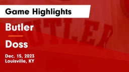 Butler  vs Doss  Game Highlights - Dec. 15, 2023