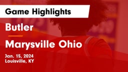 Butler  vs Marysville Ohio  Game Highlights - Jan. 15, 2024