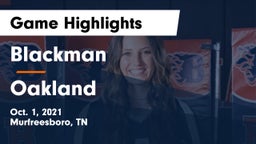 Blackman  vs Oakland  Game Highlights - Oct. 1, 2021