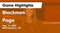 Blackman  vs Page  Game Highlights - Aug. 16, 2023