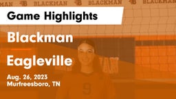 Blackman  vs Eagleville  Game Highlights - Aug. 26, 2023