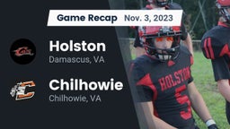 Recap: Holston  vs. Chilhowie  2023