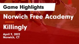 Norwich Free Academy vs Killingly Game Highlights - April 9, 2022