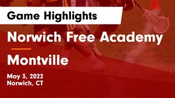 Norwich Free Academy vs Montville Game Highlights - May 3, 2022