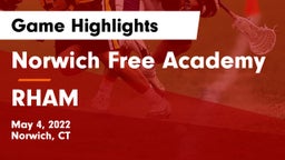 Norwich Free Academy vs RHAM  Game Highlights - May 4, 2022