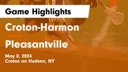 Croton-Harmon  vs Pleasantville  Game Highlights - May 8, 2024