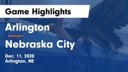 Arlington  vs Nebraska City  Game Highlights - Dec. 11, 2020