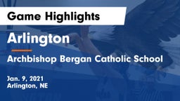Arlington  vs Archbishop Bergan Catholic School Game Highlights - Jan. 9, 2021