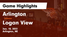 Arlington  vs Logan View  Game Highlights - Jan. 18, 2022