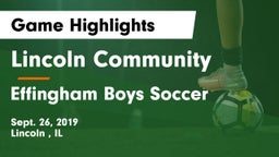 Lincoln Community  vs Effingham  Boys Soccer Game Highlights - Sept. 26, 2019