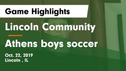 Lincoln Community  vs Athens boys soccer Game Highlights - Oct. 22, 2019