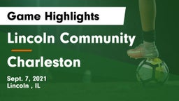 Lincoln Community  vs Charleston  Game Highlights - Sept. 7, 2021
