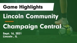 Lincoln Community  vs Champaign Central  Game Highlights - Sept. 16, 2021