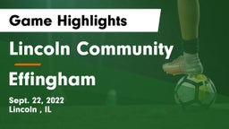 Lincoln Community  vs Effingham  Game Highlights - Sept. 22, 2022