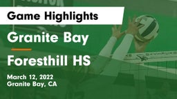 Granite Bay  vs Foresthill HS Game Highlights - March 12, 2022