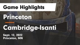 Princeton  vs Cambridge-Isanti  Game Highlights - Sept. 12, 2022