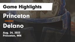 Princeton  vs Delano  Game Highlights - Aug. 24, 2023