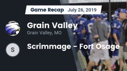 Recap: Grain Valley  vs. Scrimmage - Fort Osage 2019