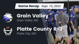 Recap: Grain Valley  vs. Platte County R-3 2023