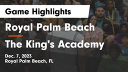 Royal Palm Beach  vs The King's Academy Game Highlights - Dec. 7, 2023