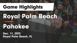 Royal Palm Beach  vs Pahokee Game Highlights - Dec. 11, 2023