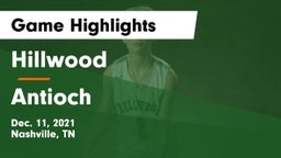 Hillwood  vs Antioch  Game Highlights - Dec. 11, 2021