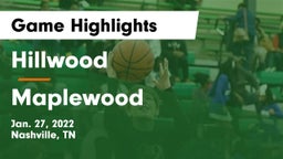 Hillwood  vs Maplewood Game Highlights - Jan. 27, 2022