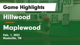 Hillwood  vs Maplewood  Game Highlights - Feb. 1, 2022