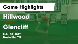 Hillwood  vs Glencliff  Game Highlights - Feb. 18, 2022