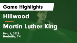 Hillwood  vs Martin Luther King  Game Highlights - Dec. 6, 2022
