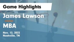 James Lawson   vs MBA  Game Highlights - Nov. 12, 2023