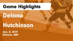 Delano  vs Hutchinson  Game Highlights - Jan. 8, 2019