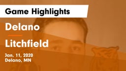 Delano  vs Litchfield  Game Highlights - Jan. 11, 2020